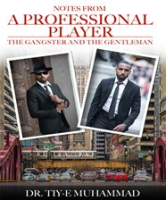 Notes_From_a_Professional_Player__the_Gangster_and_the_Gentleman